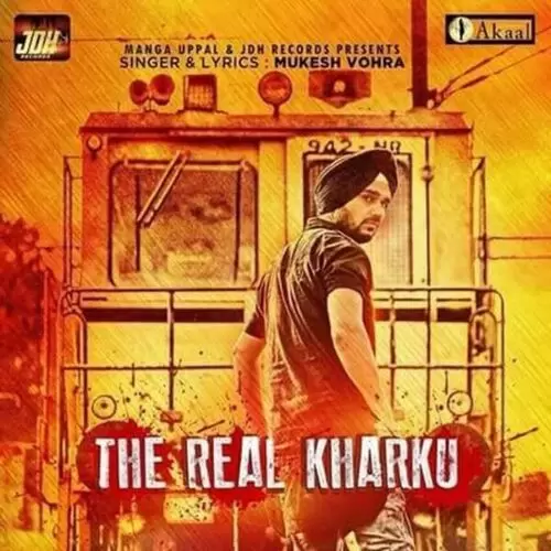 The Real Kharku Mukesh Vohra Mp3 Download Song - Mr-Punjab
