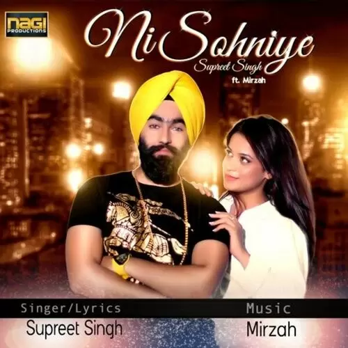 Ni Sohniye Supreet Singh Mp3 Download Song - Mr-Punjab