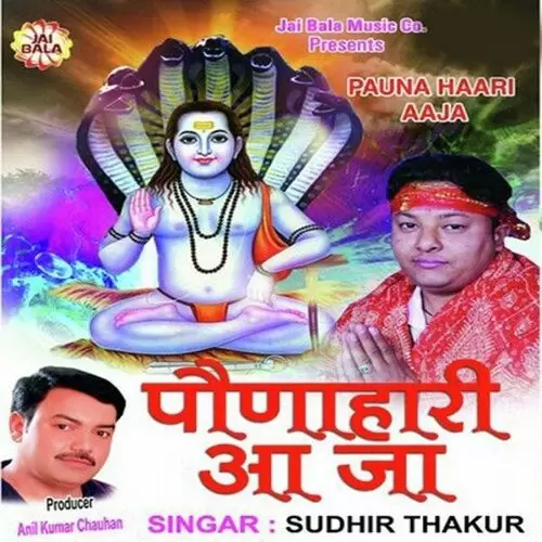 Sidh Baba Paunahaari Sudhir Thakur Mp3 Download Song - Mr-Punjab