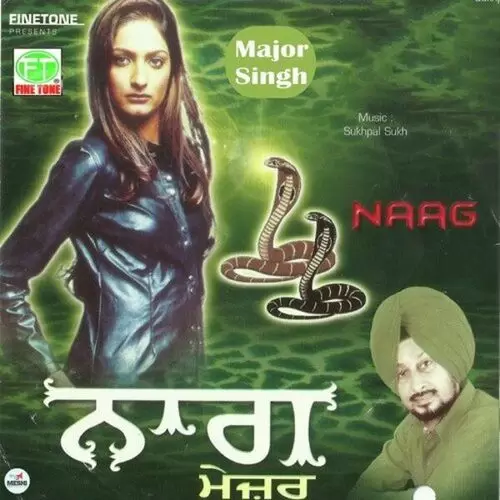 Naag Major Singh Mp3 Download Song - Mr-Punjab