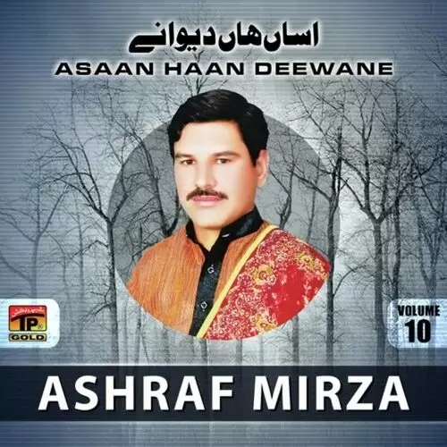 Asaan Haan Deewane Ashraf Mirza Mp3 Download Song - Mr-Punjab