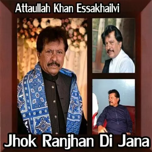 Jhok Ranjhan Di Jana Songs