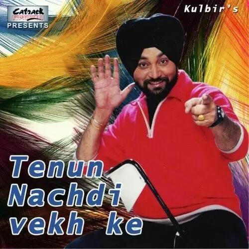 Ja Ja Ve Tenun Dil Ditta Kulbir Mp3 Download Song - Mr-Punjab