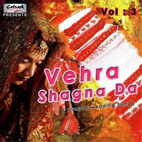 Vehra Shagna Da, Vol. 3 Songs