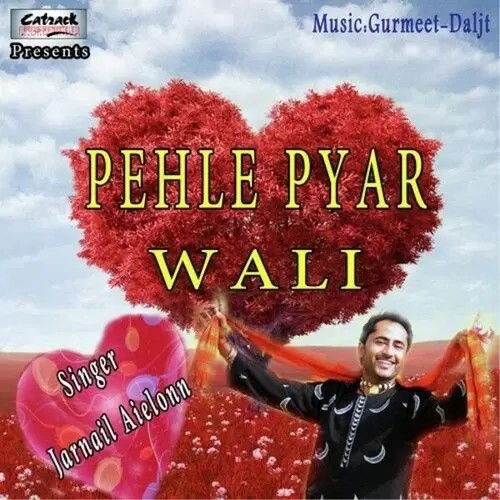 Pehle Pyar Wali Songs