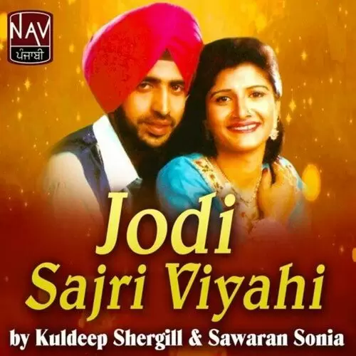 Jodi Sajri Viyahi Swaran Sonia Mp3 Download Song - Mr-Punjab