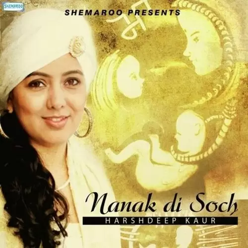 Nanak Di Soch Harshdeep Kaur Mp3 Download Song - Mr-Punjab