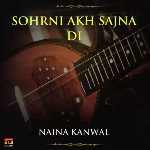 Akhan Akhan Wich Paa Naina Kanwal Mp3 Download Song - Mr-Punjab