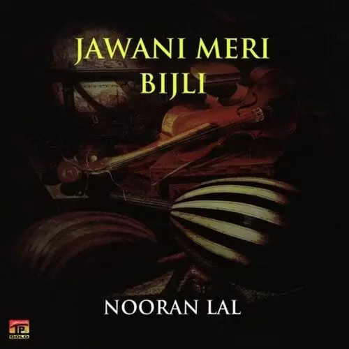Jawani Meri Bijli Songs