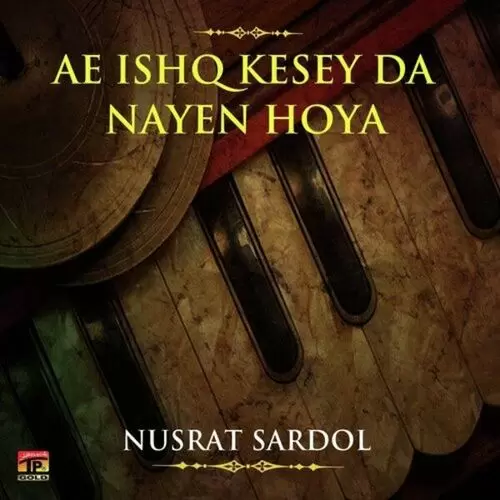 Menu Ki Pta Si Oss Nusrat Sardol Mp3 Download Song - Mr-Punjab