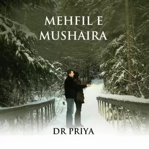 Mehfil E Mushaira Vol.7 Songs