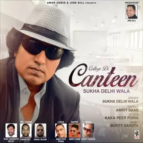 College Di Canteen Sukha Delhi Wala Mp3 Download Song - Mr-Punjab