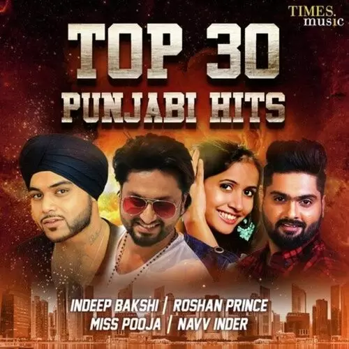 Top 30 Punjabi Hits Songs