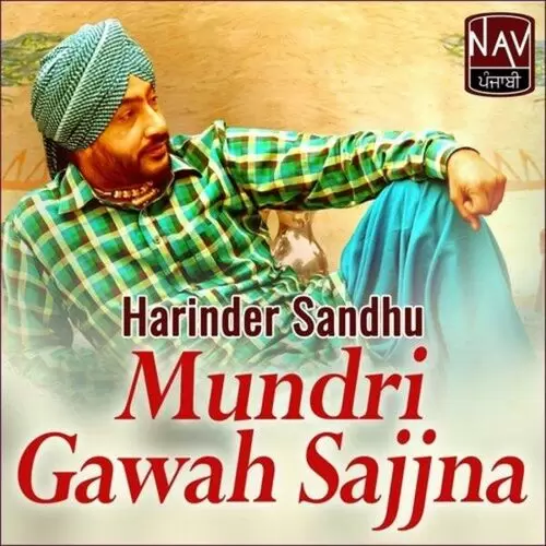 Kadd Ke Kaleja Mera Harinder Sandhu Mp3 Download Song - Mr-Punjab