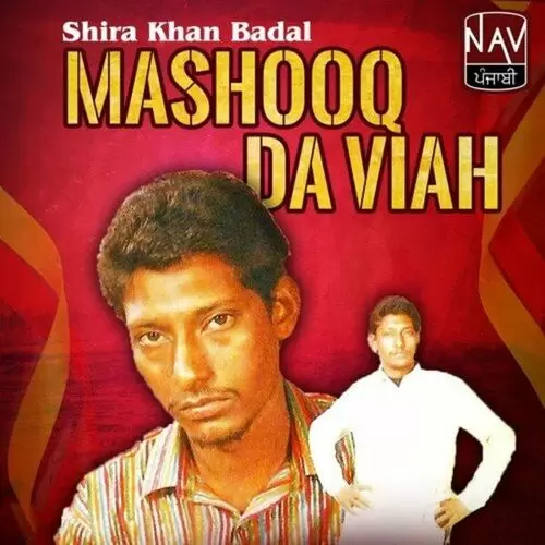 Kaid Kar Chhadeya Pyar Shira Khan Badal Mp3 Download Song - Mr-Punjab