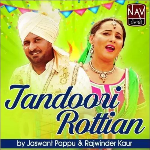 Tandoori Rottian Songs