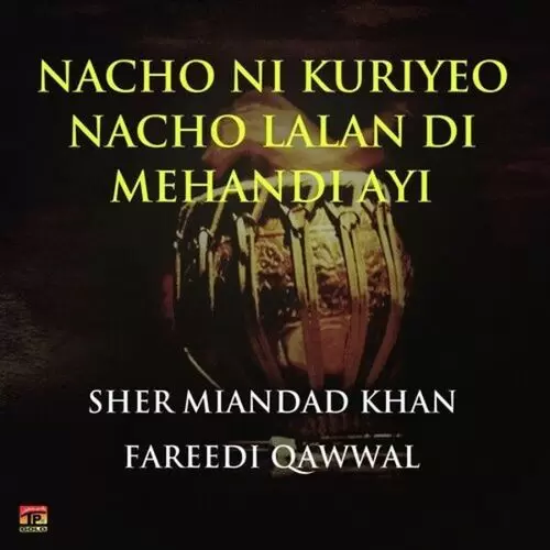 Lal Qalandar Laraan Sher Miandad Khan Fareedi Qawwal Mp3 Download Song - Mr-Punjab