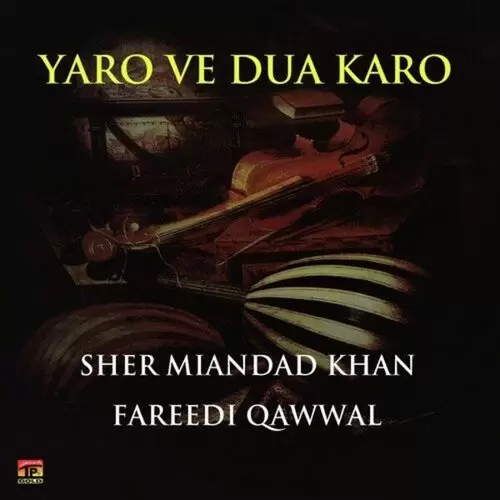 Mere Baba De Sher Miandad Khan Fareedi Qawwal Mp3 Download Song - Mr-Punjab