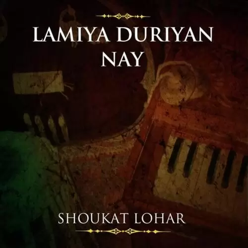 Lamiya Duriyan Nay Shoukat Lohar Mp3 Download Song - Mr-Punjab