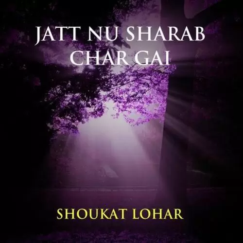 Jatt Nu Sharab Char Gai Songs