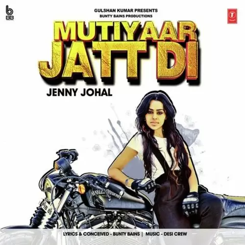 Mutiyaar Jatt Di Jenny Johal Mp3 Download Song - Mr-Punjab