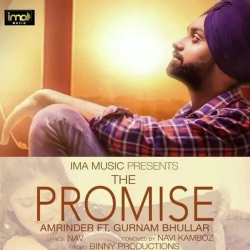 The Promise Amrinder Mp3 Download Song - Mr-Punjab