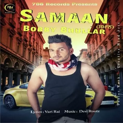 Samaan Bobby Bhullar Mp3 Download Song - Mr-Punjab