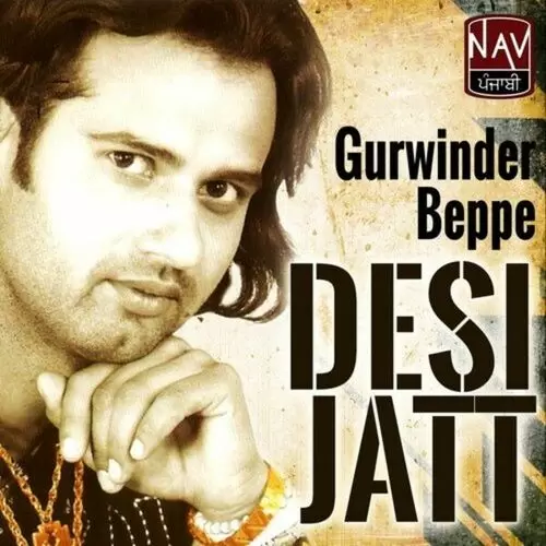 Desi Jatt Gurwinder Beppe Mp3 Download Song - Mr-Punjab
