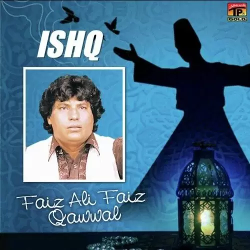 Ishq Faiz Ali Faiz Qawwal Mp3 Download Song - Mr-Punjab
