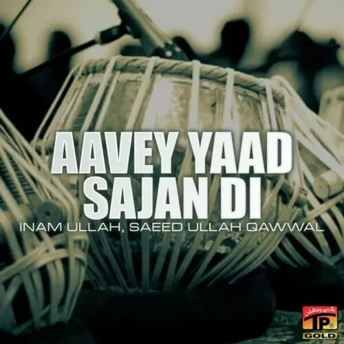 Awee Yad Sajan De Inam Ullah Mp3 Download Song - Mr-Punjab