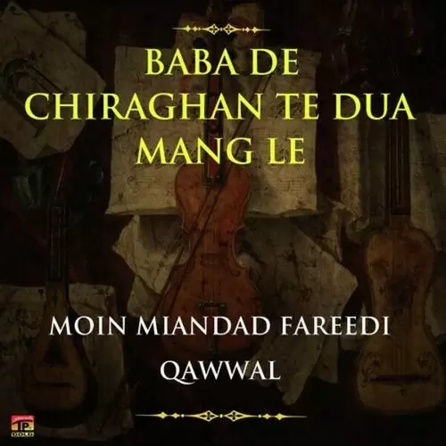 Chine Chishte Rang Wich Rang Moin Miandad Fareedi Qawwal Mp3 Download Song - Mr-Punjab