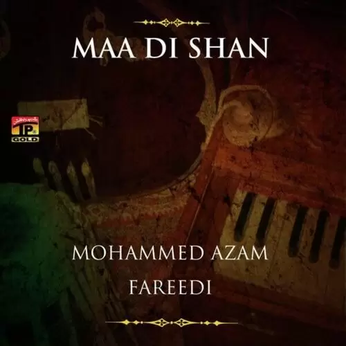 Mithiyan Boliyan Wala Mohammed Azam Fareedi Mp3 Download Song - Mr-Punjab