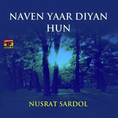 Menu Wiich Pardesan Nusrat Sardol Mp3 Download Song - Mr-Punjab