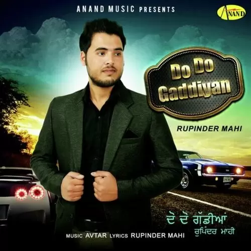 Do Do Gaddiyan Rupinder Mahi Mp3 Download Song - Mr-Punjab