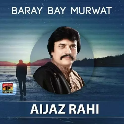 Baray Bay Murwat Songs