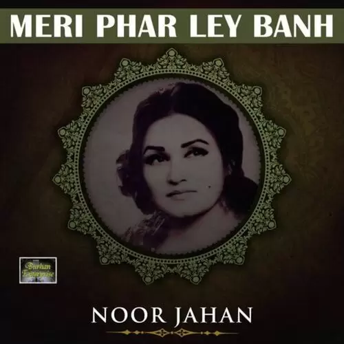 Nai Bhlna Way Tenu Nai Way Noor Jahan Mp3 Download Song - Mr-Punjab