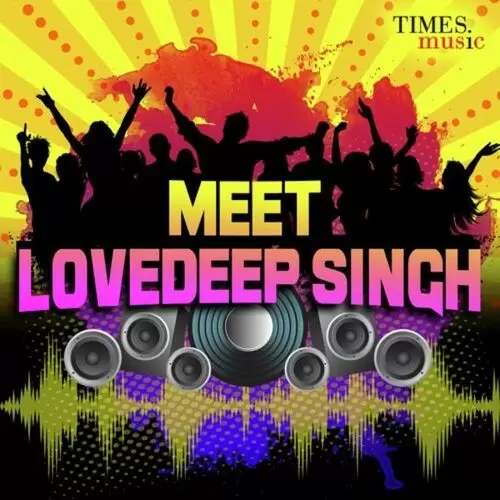 Meet Lovedeep Singh Songs