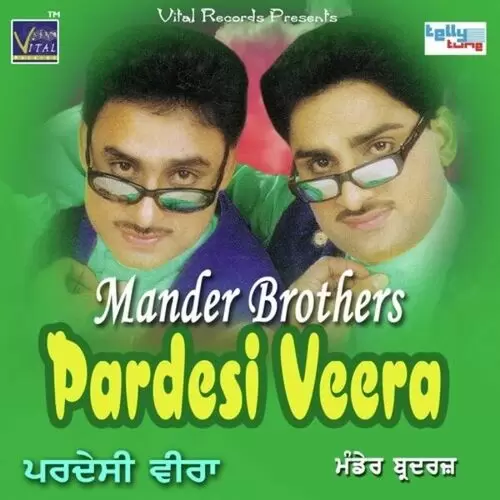 Tera Nakhra Mander Brothers Mp3 Download Song - Mr-Punjab