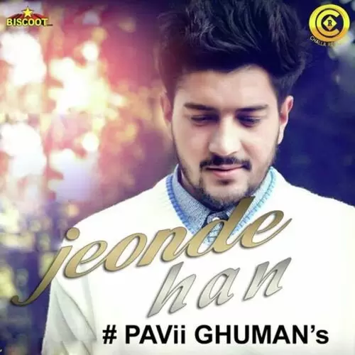 Jeonda Haan Pavvi Ghuman Mp3 Download Song - Mr-Punjab