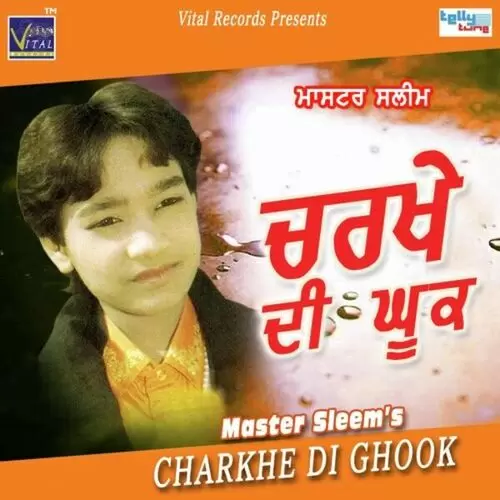 Charkhe Di Mithi Mithi Kook Master Saleem Mp3 Download Song - Mr-Punjab