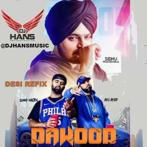 Dawood (Gangster Jatt) Remix Dj Hans Mp3 Download Song - Mr-Punjab