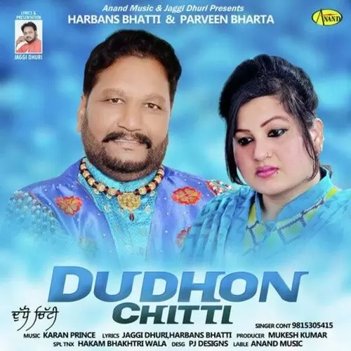 Dudhon Chitti Songs