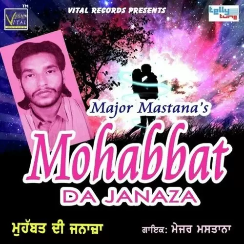 Mohabbat Da Janaza Major Mastana Mp3 Download Song - Mr-Punjab