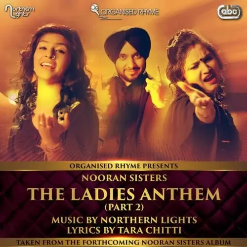 The Ladies Anthem (Part 2) Nooran Sisters Mp3 Download Song - Mr-Punjab