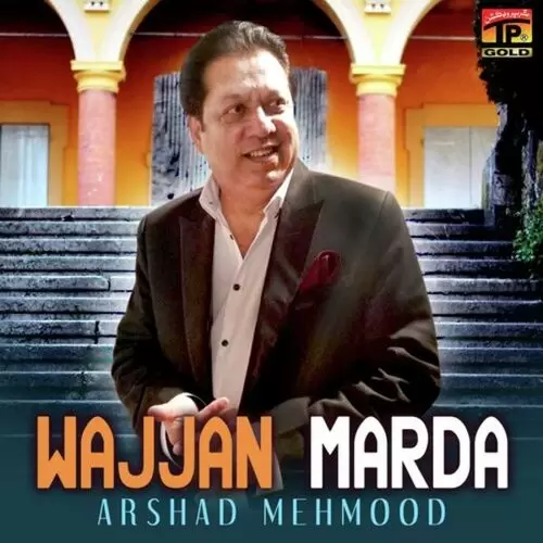 Waajan Maarda Arshad Mehmood Mp3 Download Song - Mr-Punjab