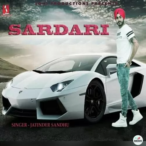 Sardari Jatinder Sandhu Mp3 Download Song - Mr-Punjab