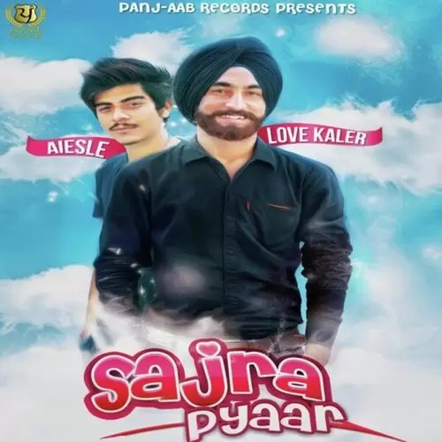 Sajra Pyar Love Kaler Mp3 Download Song - Mr-Punjab