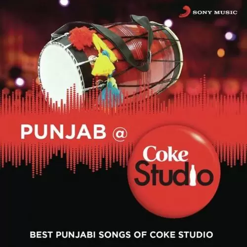 Punjab @ Coke Studio India Songs
