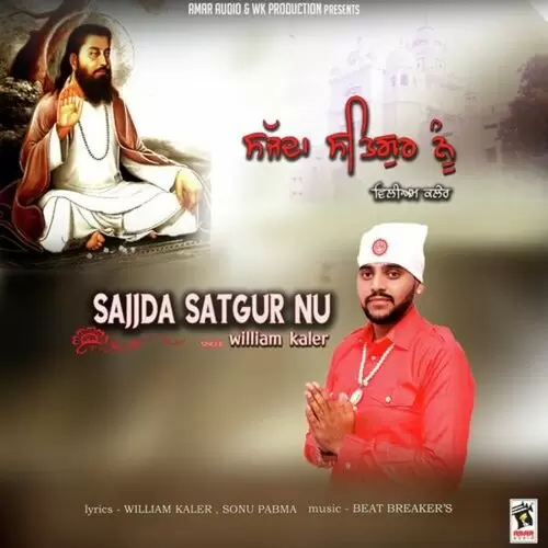 Sajjda Satgur Nu William Kaler Mp3 Download Song - Mr-Punjab