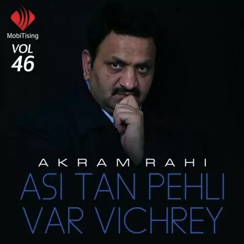 Asi Tan Pehli Var Vichrey Songs